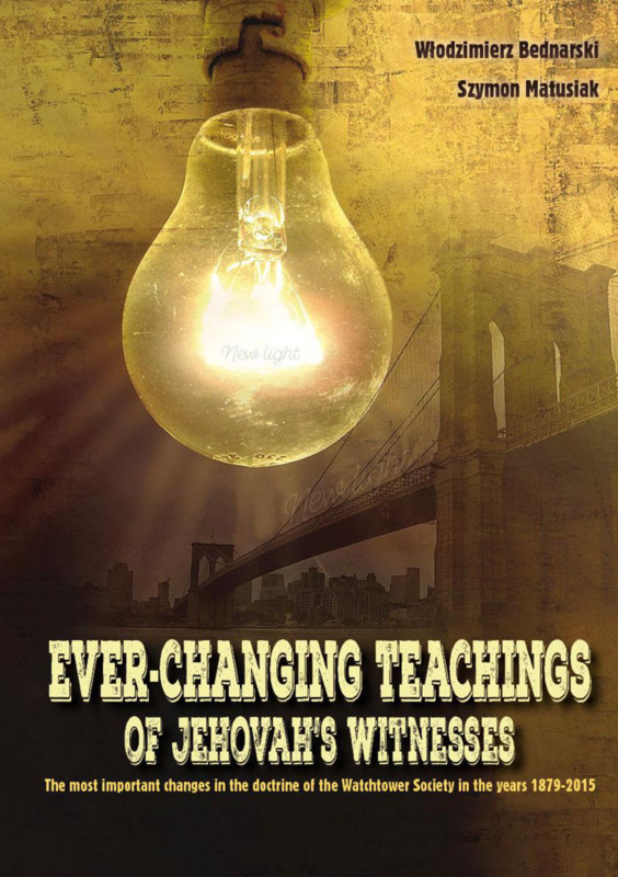 Novo Livro [em Inglês]: "Ever-Changing Teachings of Jehovah's Witnesses" Ever-changing-teachings-2016